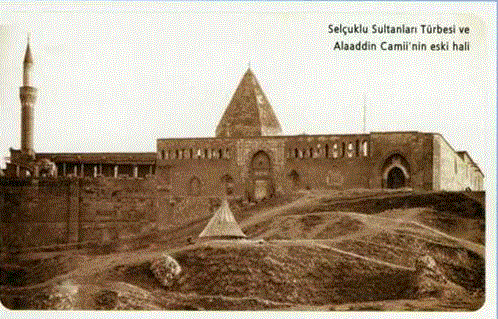 Selçuklu Sultanları Türbesi ve Alaaddin Camii