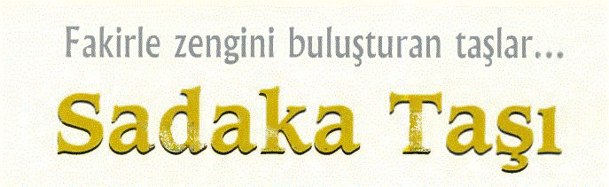 Fakirle zengini buluşturan taşlar,