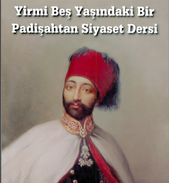 Sultan ikinci Mahmud Han’ın temsilî bir resmi